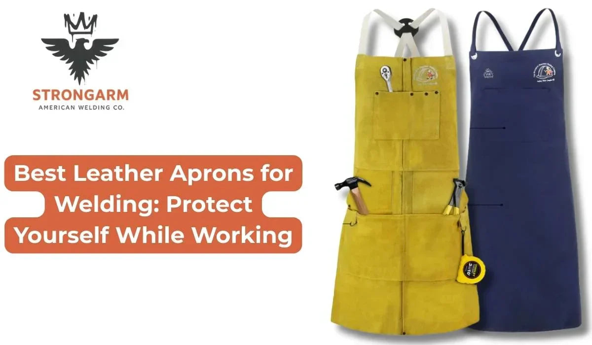 Best Leather Aprons for Welding: Protect Yourself While Working